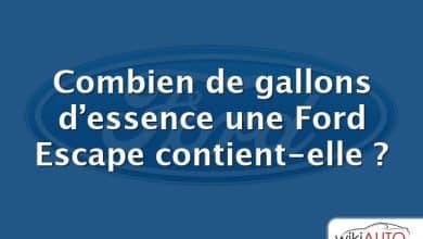 Combien de gallons d’essence une Ford Escape contient-elle ?